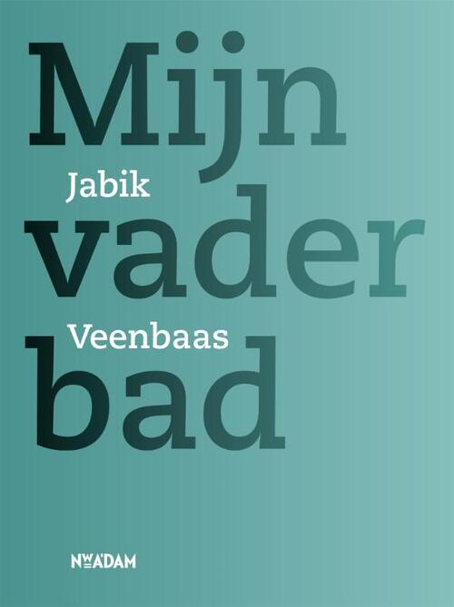 Mijn vader bad