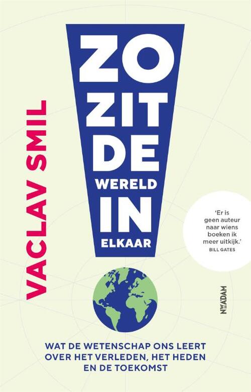 Zo zit de wereld in elkaar