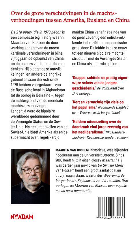 De 21e eeuw, die in 1979 begon