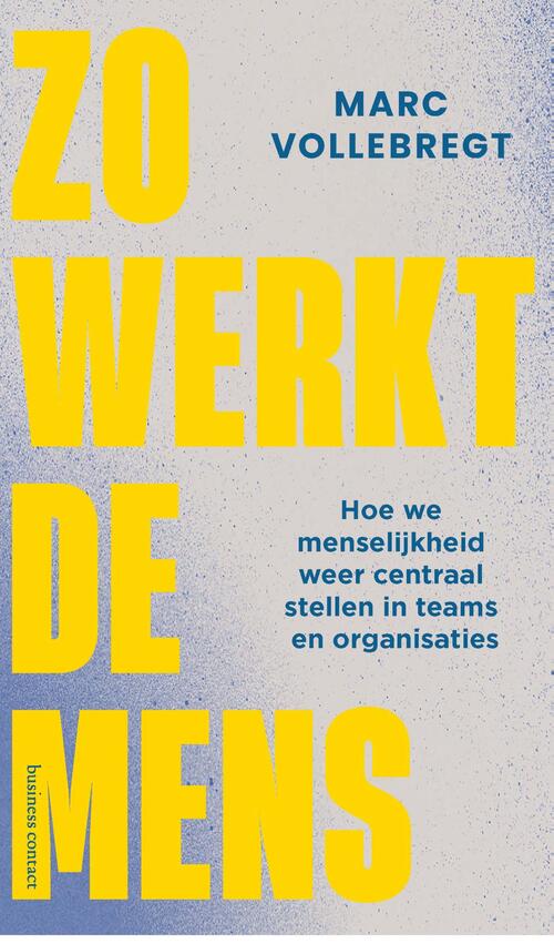 Zo werkt de mens