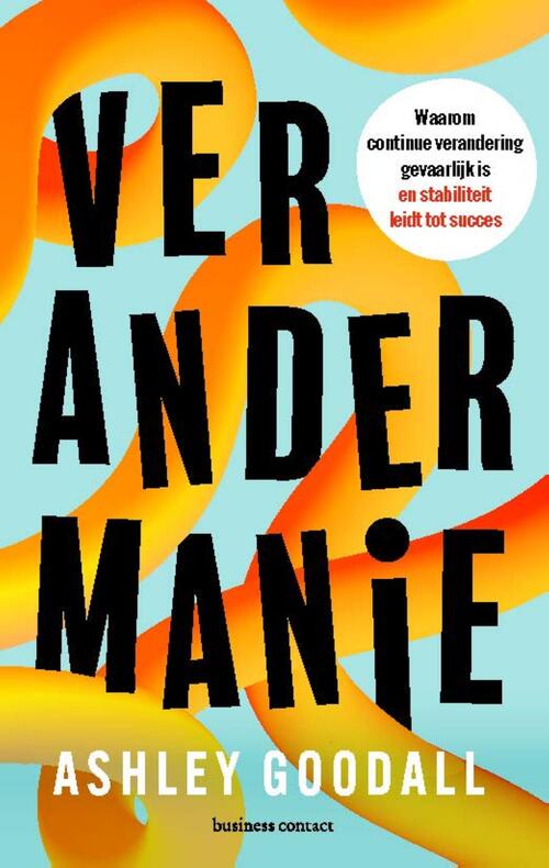 Verandermanie