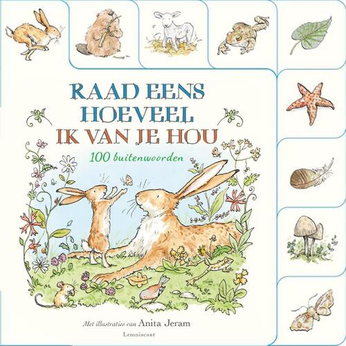 Raad eens hoeveel ik van je hou. 100 buitenwoorden