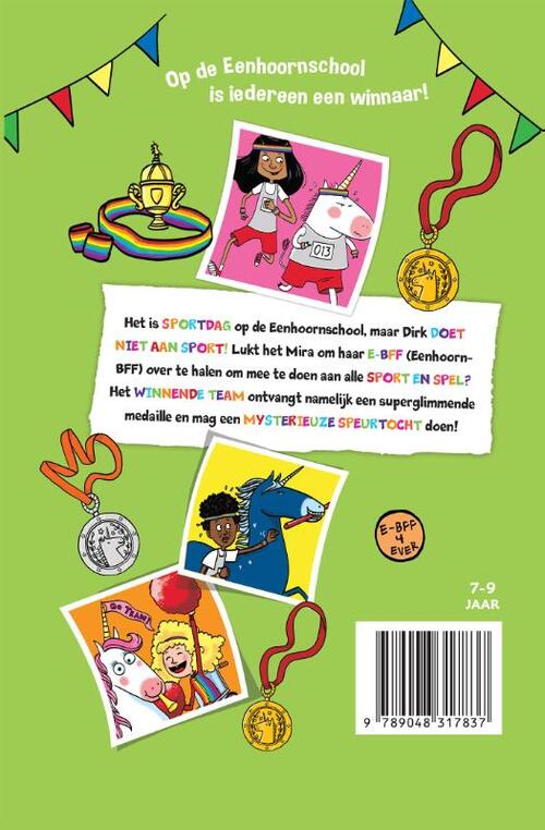 De enorm eigenwijze eenhoorn en de sportdag