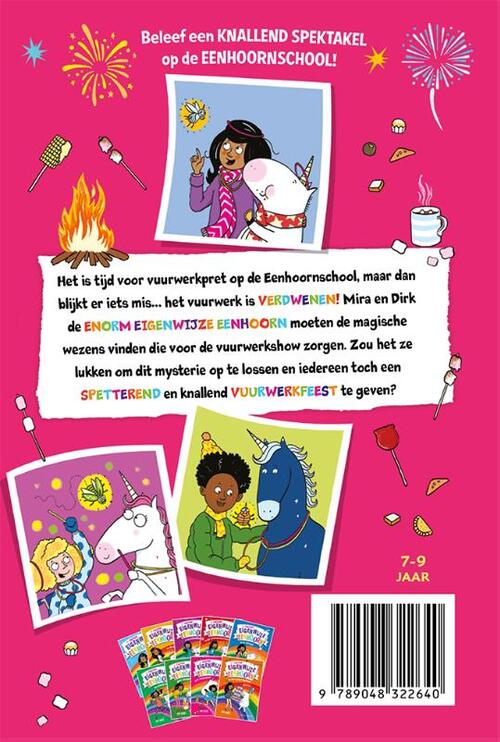 De enorm eigenwijze eenhoorn en het vuurwerkfestival