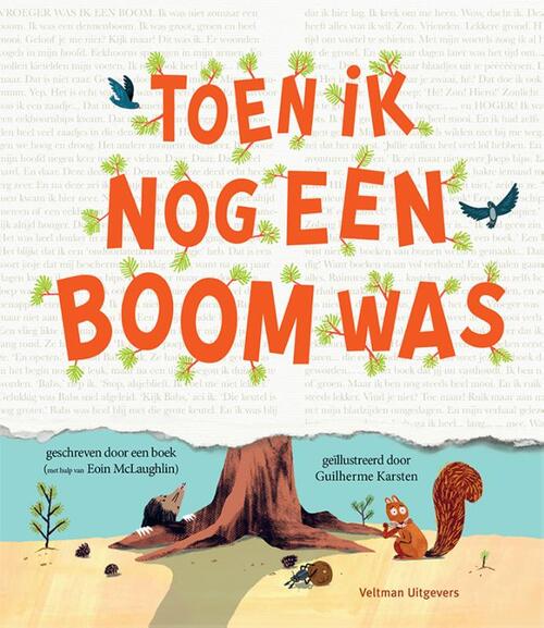 Toen ik nog een boom was
