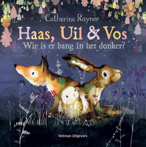 Haas, Uil & Vos - Wie is er bang in het donker?