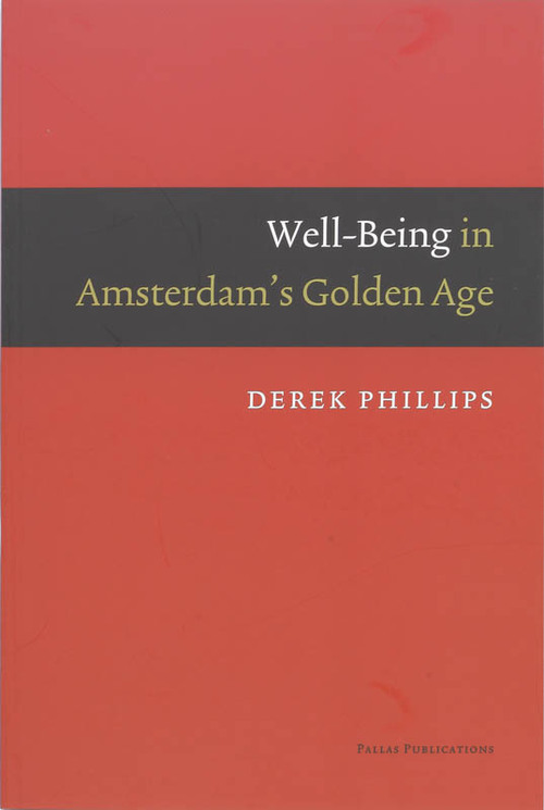 Well-Being in Amsterdam's Golden Age