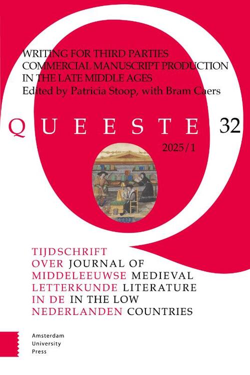 Writing for Third Parties. Commercial Manuscript Production In The Late Middle Ages