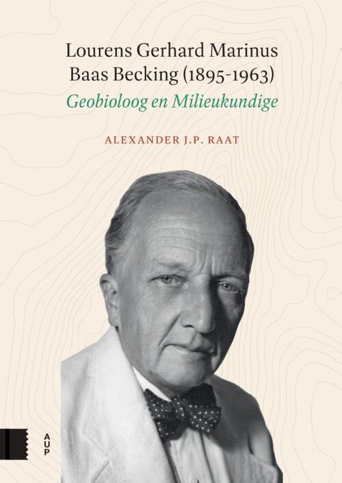 Lourens Gerhard Marinus Baas Becking (1895-1963)