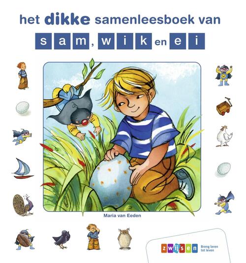 Het Dikke Samenleesboek Van Sam, Wik En Ei