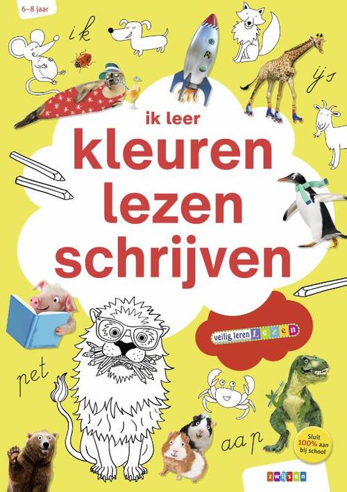 Ik Leer Kleuren, Lezen, Schrijven, Uitgeverij Zwijsen | Boek ...