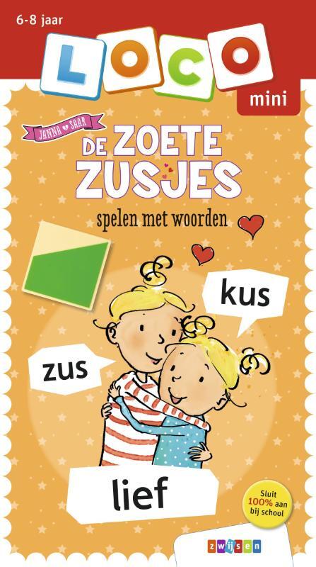 De Zoete Zusjes spelen met woorden