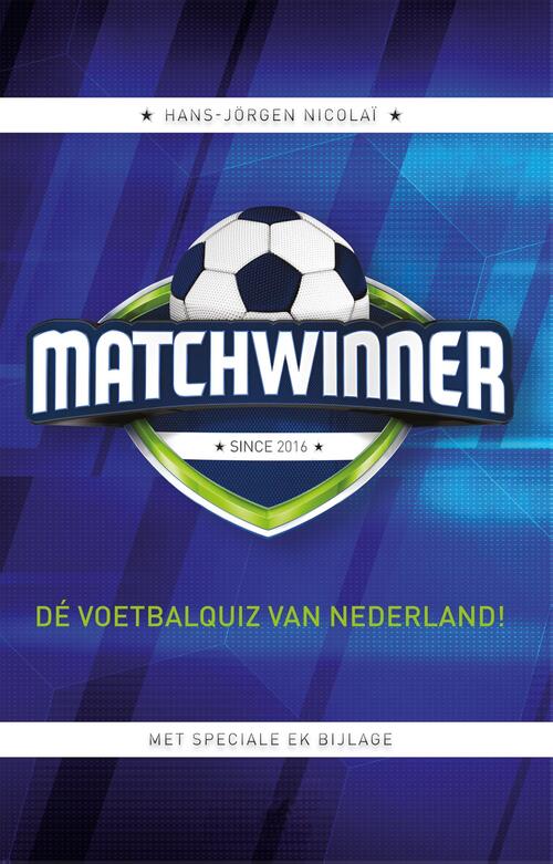 Matchwinner - Dé voetbalquiz van Nederland!