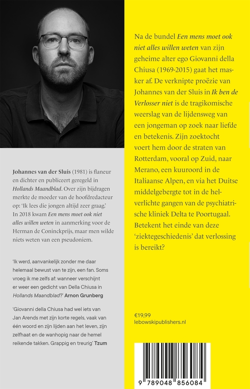 Ik ben de Verlosser niet