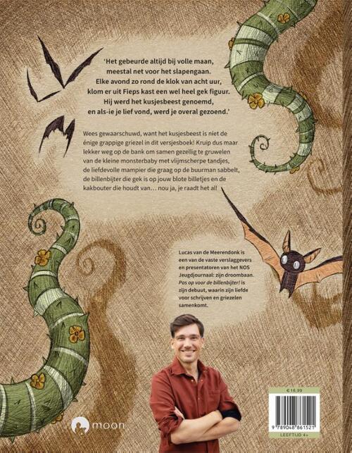 Pas op voor de billenbijter!