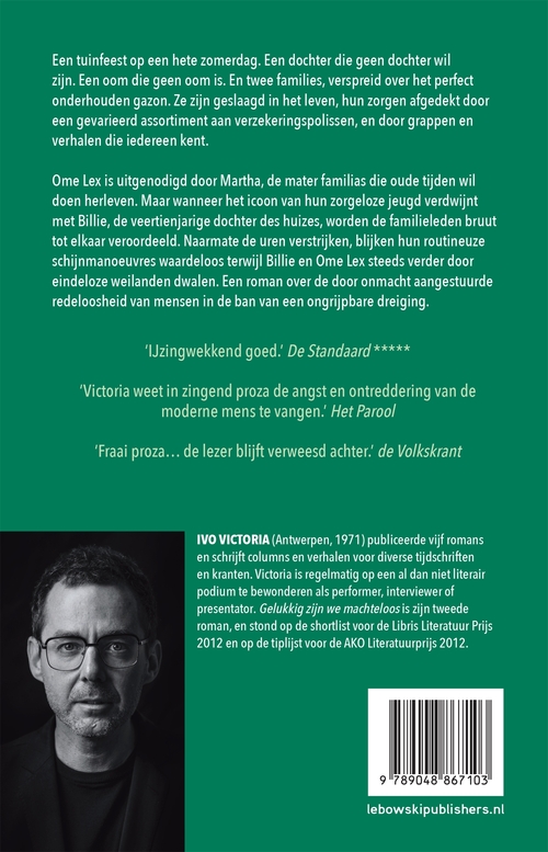 Gelukkig zijn we machteloos