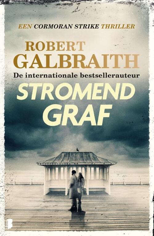 Cormoran Strike 7 - Stromend graf