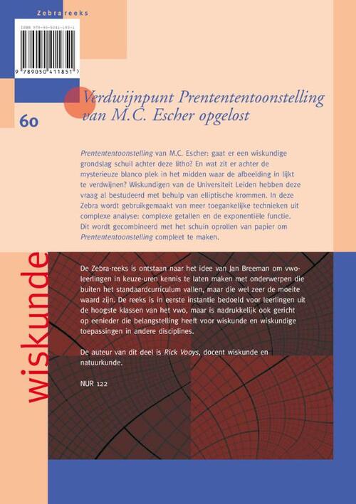 Verdwijnpunt Prentententoonstelling van M.C. Escher opgelost