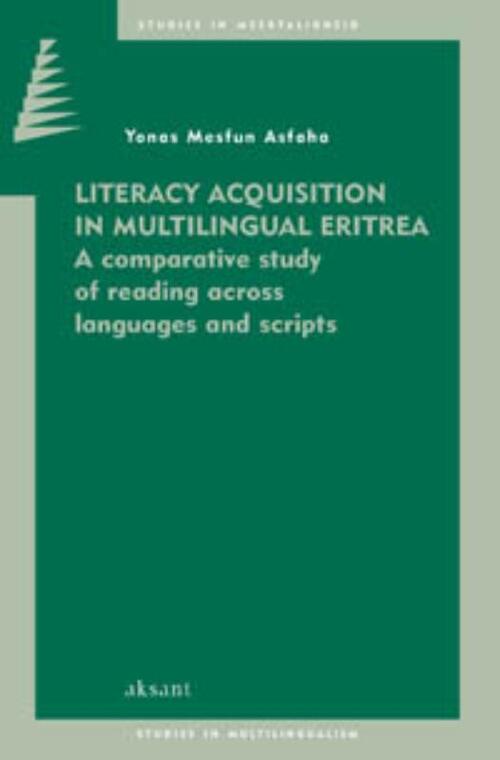 Literacy Acquisition in Multilingual Eritrea
