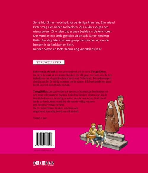 Terugblikken prentenboeken Scherven in de kerk De Beeldenstorm