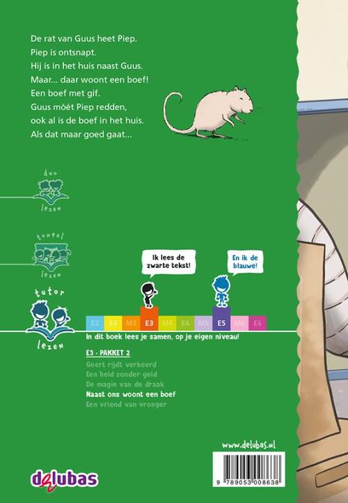 Naast ons woont een boef