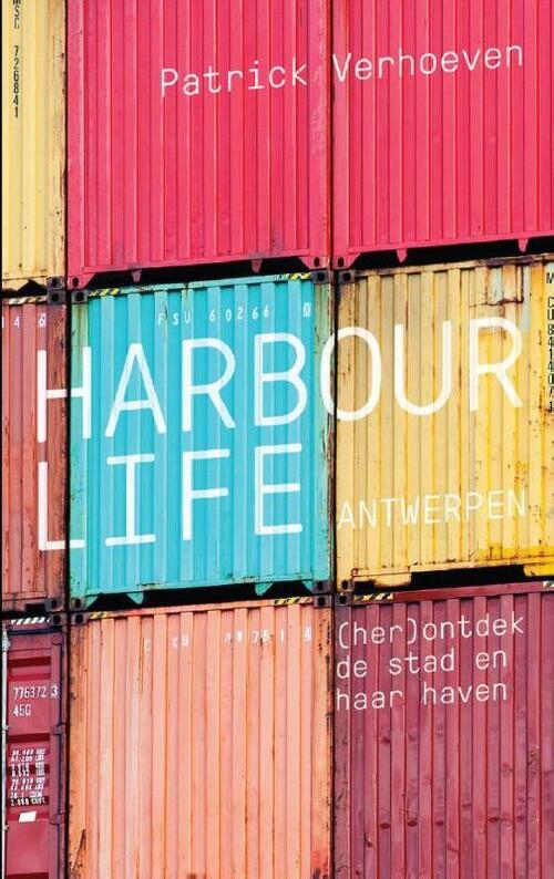 Harbour Life Antwerpen