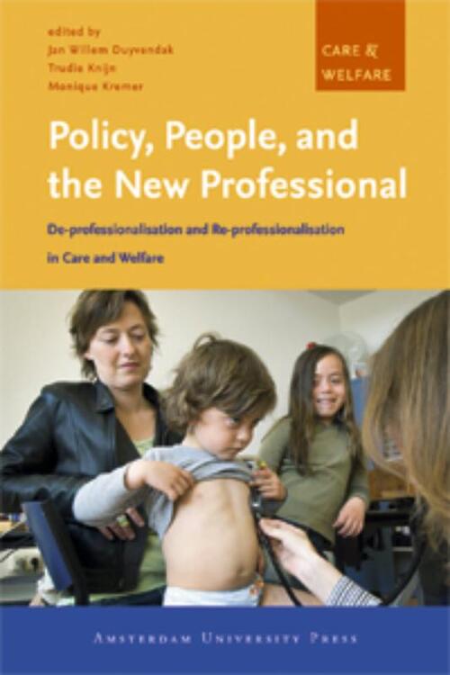 Policy, People and the New Professional