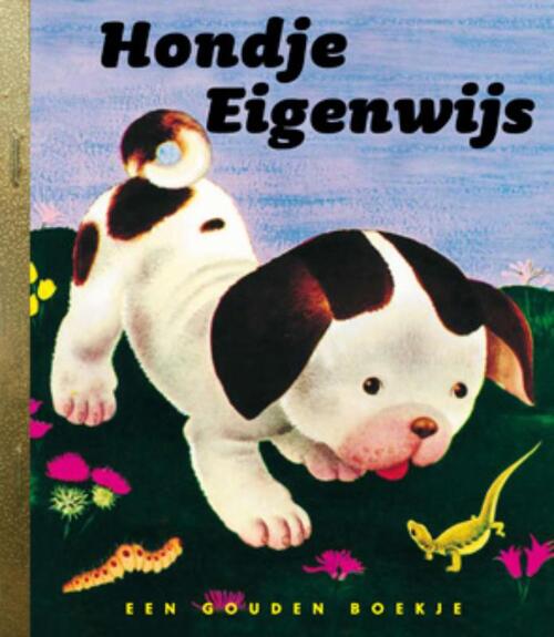 Gouden Boekjes: Hondje Eigenwijs