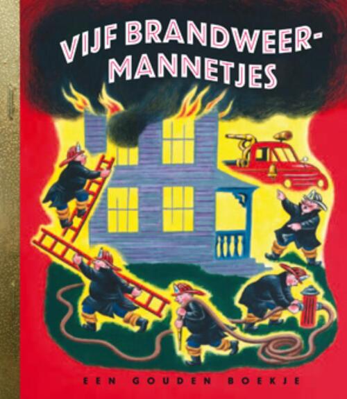 Vijf brandweermannetjes (Gouden Boekjes)