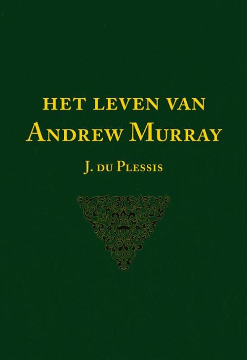 Het leven van Andrew Murray