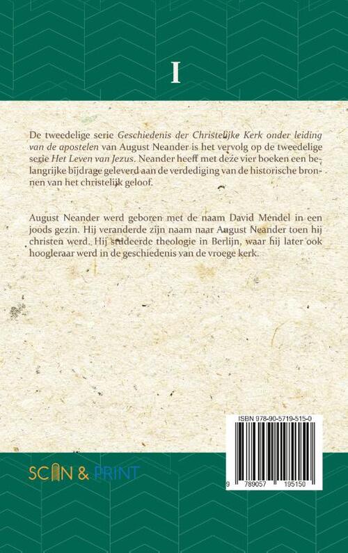 Geschiedenis der Christelijke Kerk onder leiding van de Apostelen I