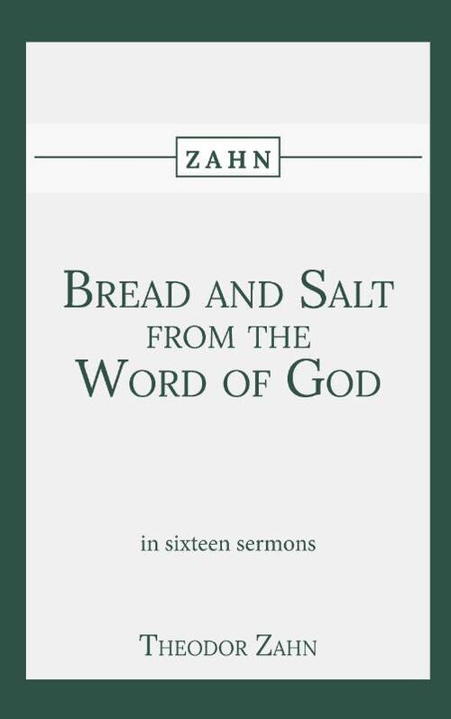 Bread and Salt from the Word of God