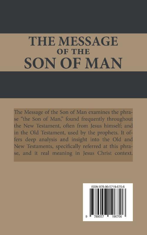 The Message of the Son of Man