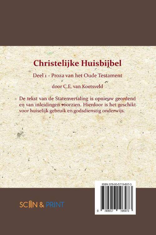 Christelijke Huisbijbel 1