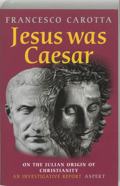 Was Jezus Caesar? ( Engelse editie)