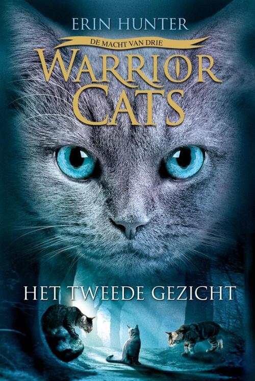 Warrior Cats serie III - Het tweede gezicht (deel 1)