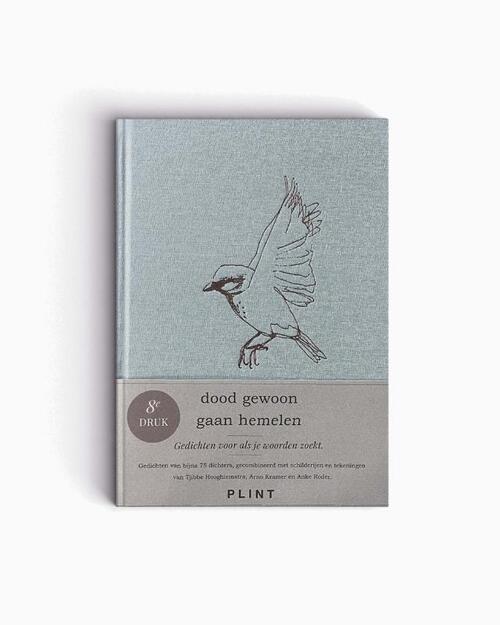 Dood Gewoon Gaan Hemelen - Bloemlezing