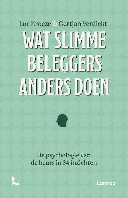 Wat slimme beleggers anders doen