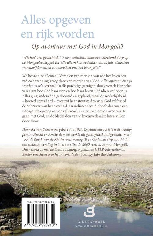 Alles opgeven en rijk worden