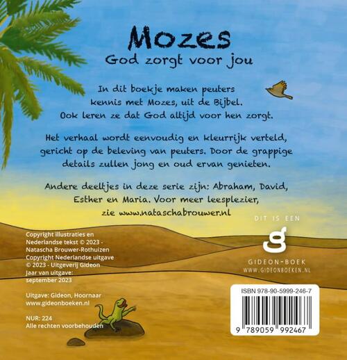 Mozes God zorgt voor jou