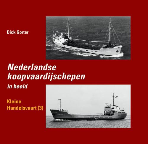 Nederlandse koopvaardijschepen in beeld, deel 11