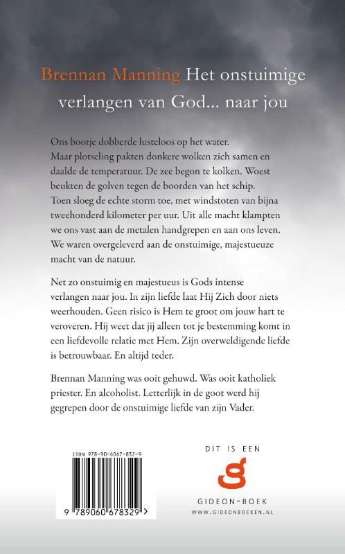 Het onstuimige verlangen van God... naar jou
