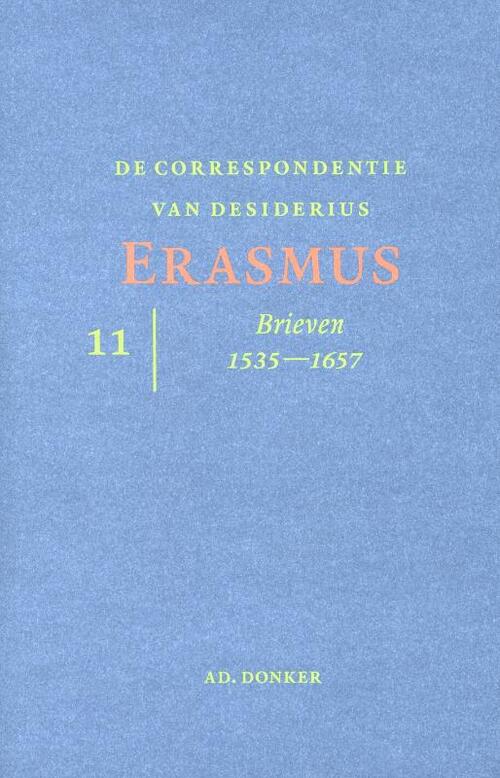 De correspondentie van Desiderius Erasmus deel 11