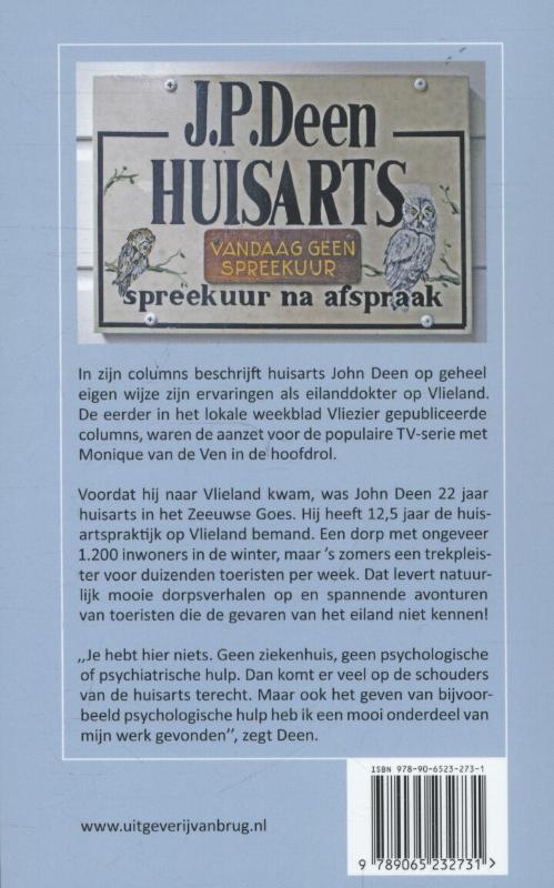 Huisarts op Vlieland 1 - Verhalen van dokter John Deen