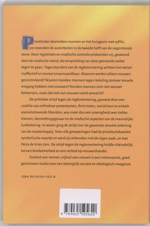 Kuisheid voor mannen, vrijheid voor vrouwen