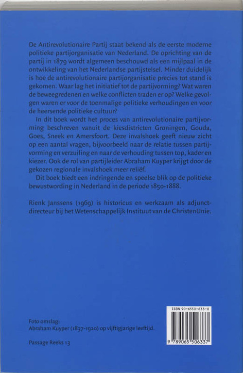 De opbouw van de Antirevolutionaire Partij 1850-1888