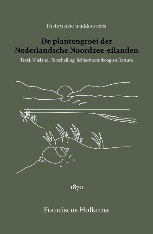 De plantengroei der Nederlandsche Noordzee-eilanden