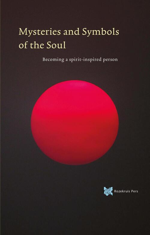 Mysteries and Symbols of the Soul