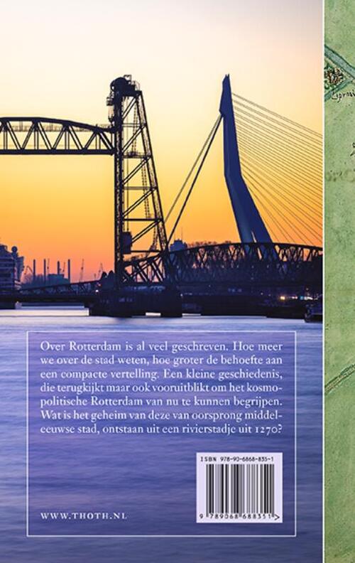 De kleine geschiedenis van Rotterdam