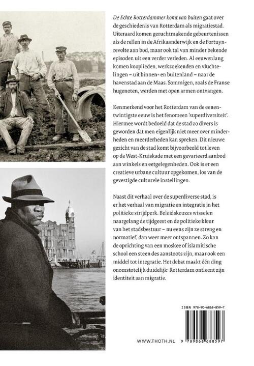 De Echte Rotterdammer komt van buiten